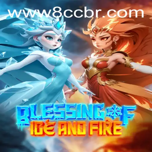 Exploring the World of 'BlessingofIceandFire': A Comprehensive Guide to Gameplay and Strategy