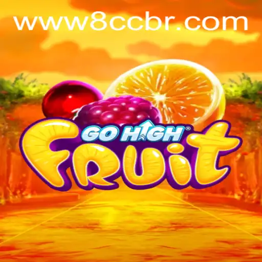 Mastering the Fun Adventure of GoHighFruit: The Exciting Journey Through 8CC